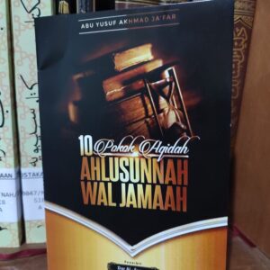 10 Pokok Aqidah Ahlus Sunnah Wal Jama'ah