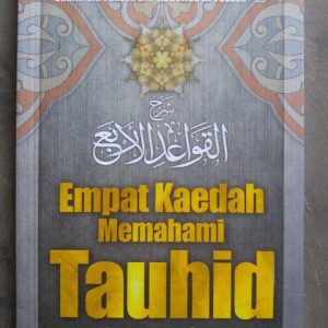 Buku Empat Kaidah Memahami Tauhid (Al Qowaid Al Arba')